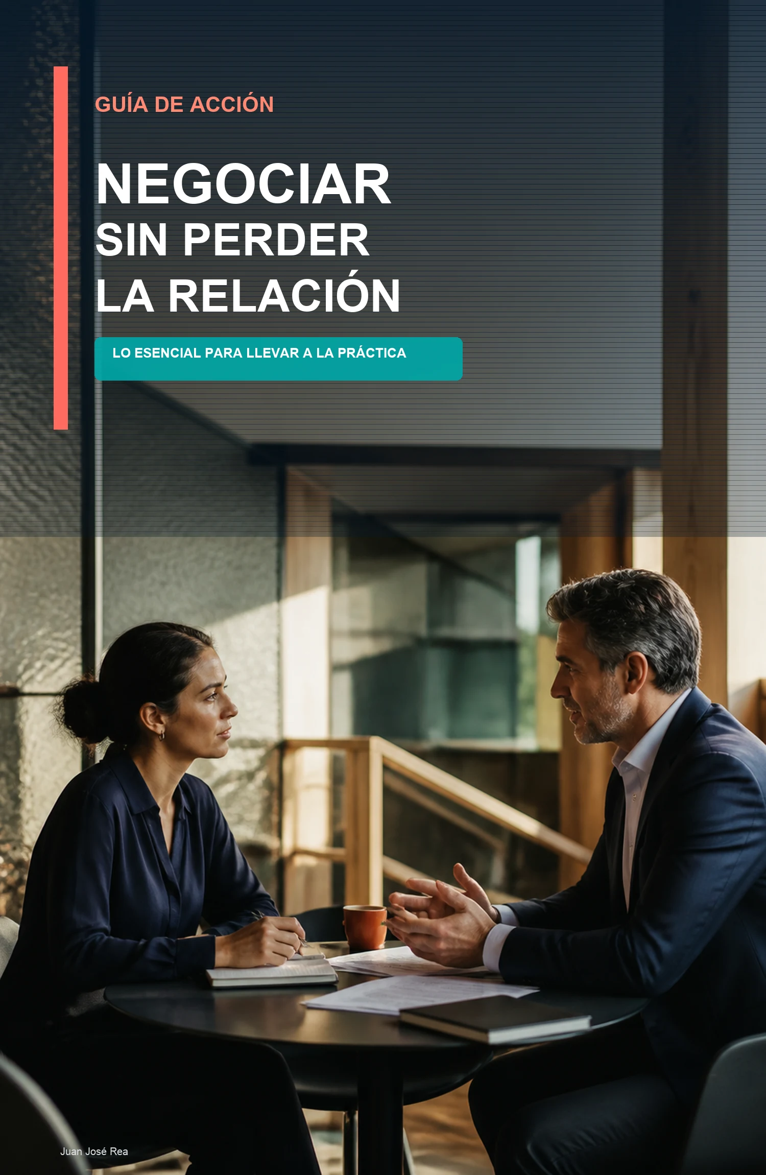Resumen práctico — Negociar sin perder la relación
