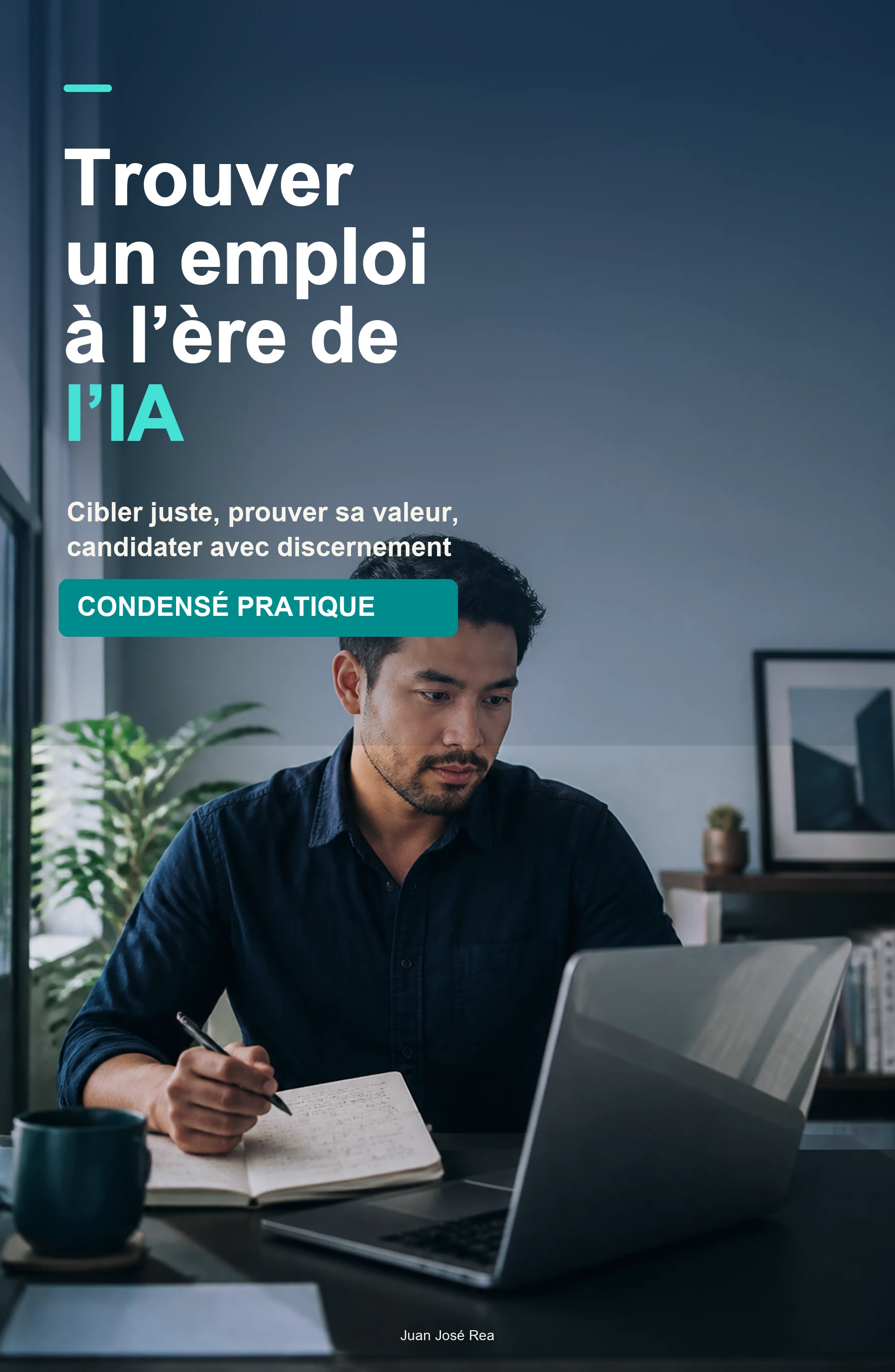 Condensé pratique — Trouver un emploi à l’ère de l’IA