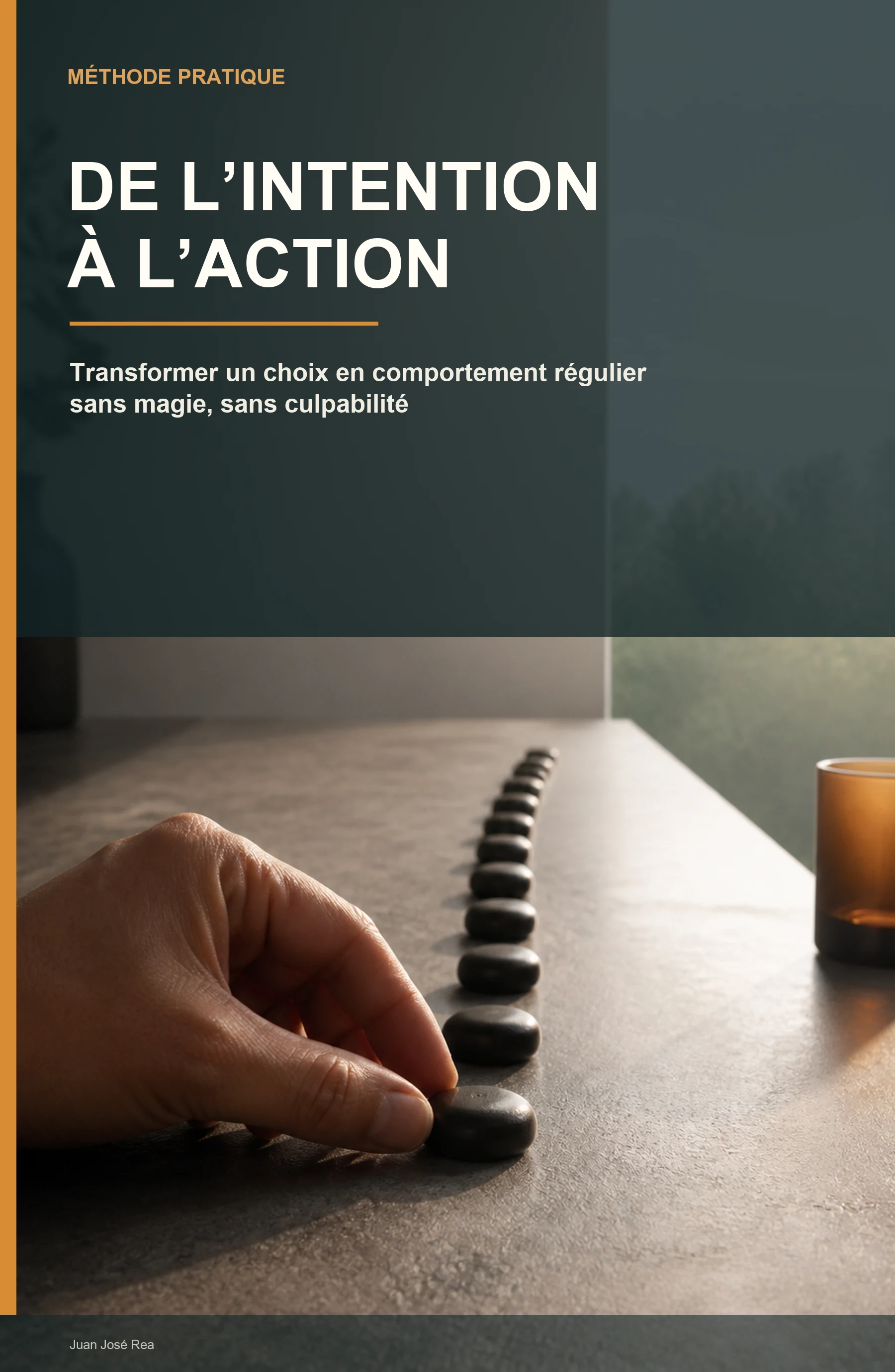 De l’intention à l’action