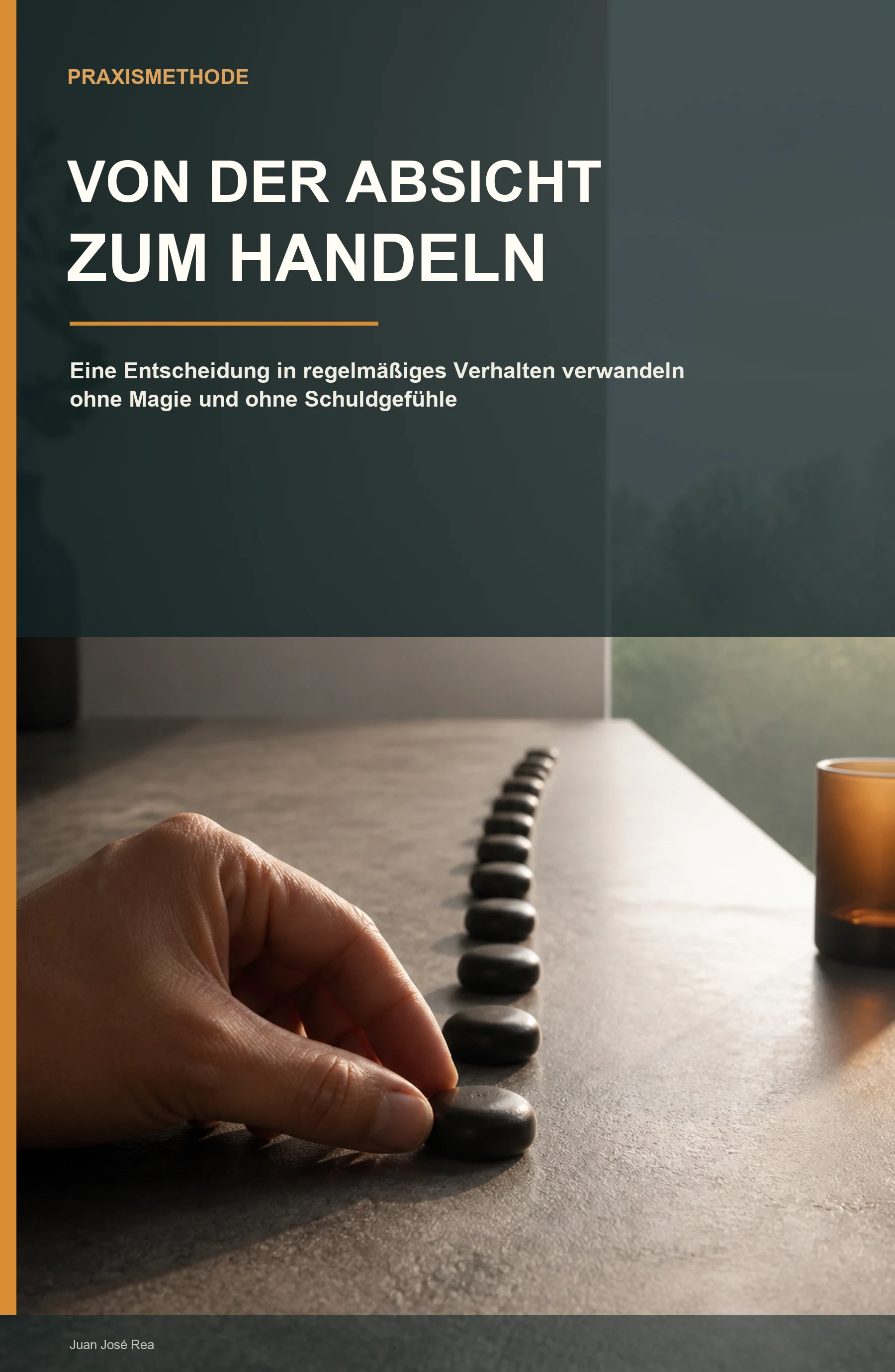 Von der Absicht zur Handlung