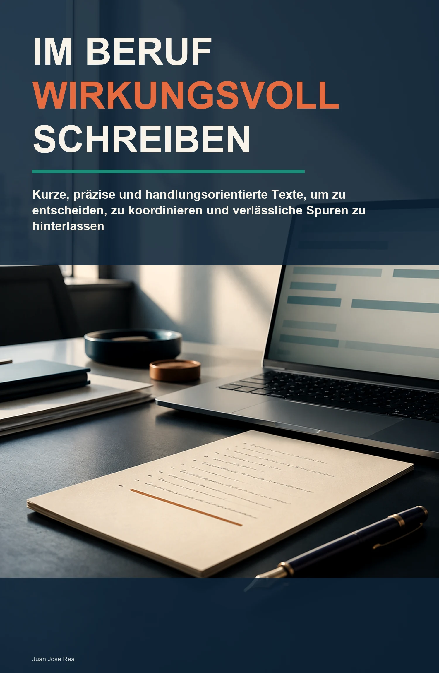 Wirksam schreiben im Beruf