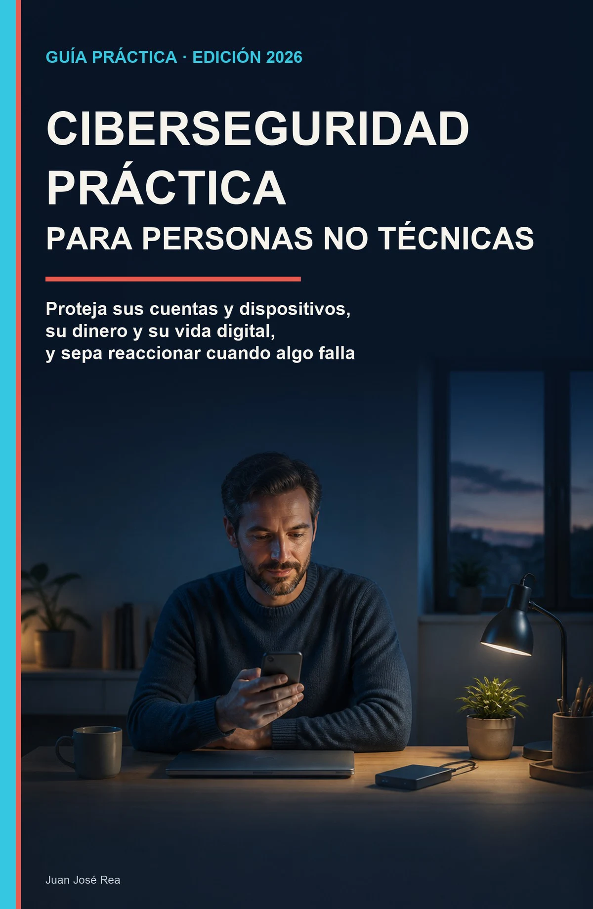 Ciberseguridad práctica para no técnicos