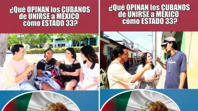 Les Cubains deviennent viraux lorsqu'ils disent s'ils aimeraient faire partie du territoire mexicain ; c'est ce qu'ils ont répondu