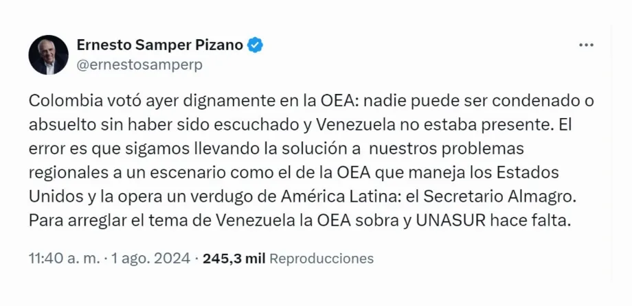 Avec ce message, l'ancien président Ernesto Samper a lancé de sévères critiques à l'OEA - crédit @ernestosamperp/X