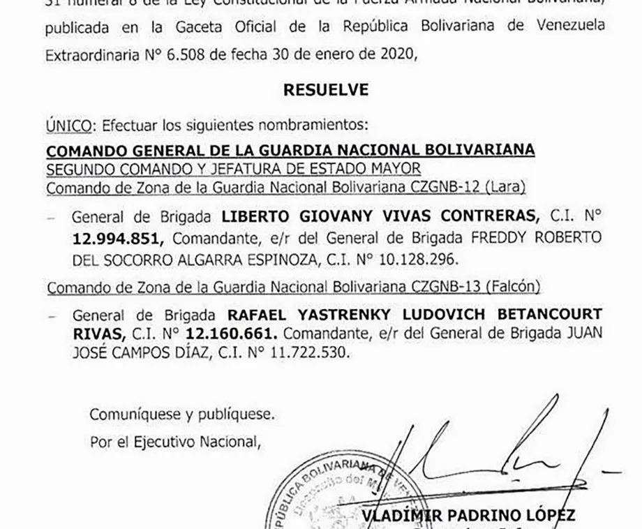 Deux des officiers changés : Algarra, qui a peu commandé, et Campos, qui est inconditionnel de Padrino López 