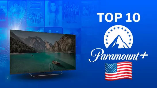 Que voir sur Paramount+ ? Voici les meilleurs films aux États-Unis.